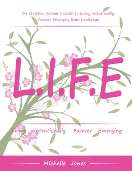 Read: Life—Living Intentionally, Book Forever Emerging