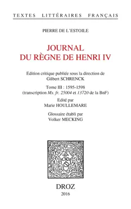 Read: Journal du règne de Book Henri IV. Tome III: 1595-1598