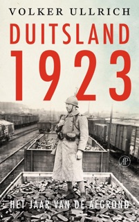 Duitsland 1923 by Volker Ullrich