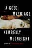 Kimberly McCreight - A Good Marriage artwork