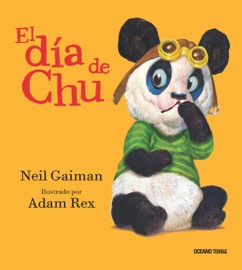 El día de Chu - Neil Gaiman & Adam Rex