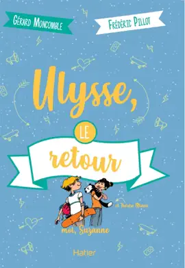Read: Moi, Suzanne - Ulysse, le retour dès 10 ans Book