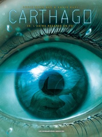 Carthago T10 - Christophe Bec & Ennio Bufi