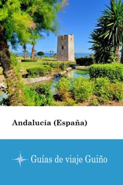 Andalucía (España) - Guías de viaje Guiño Guías de viaje Guiño