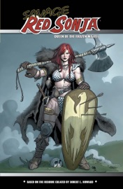 Savage Red Sonja: Queen of the Frozen Wastes - Frank Cho, Doug Murray & Homs