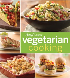 Vegetarian Cooking - Betty Crocker
