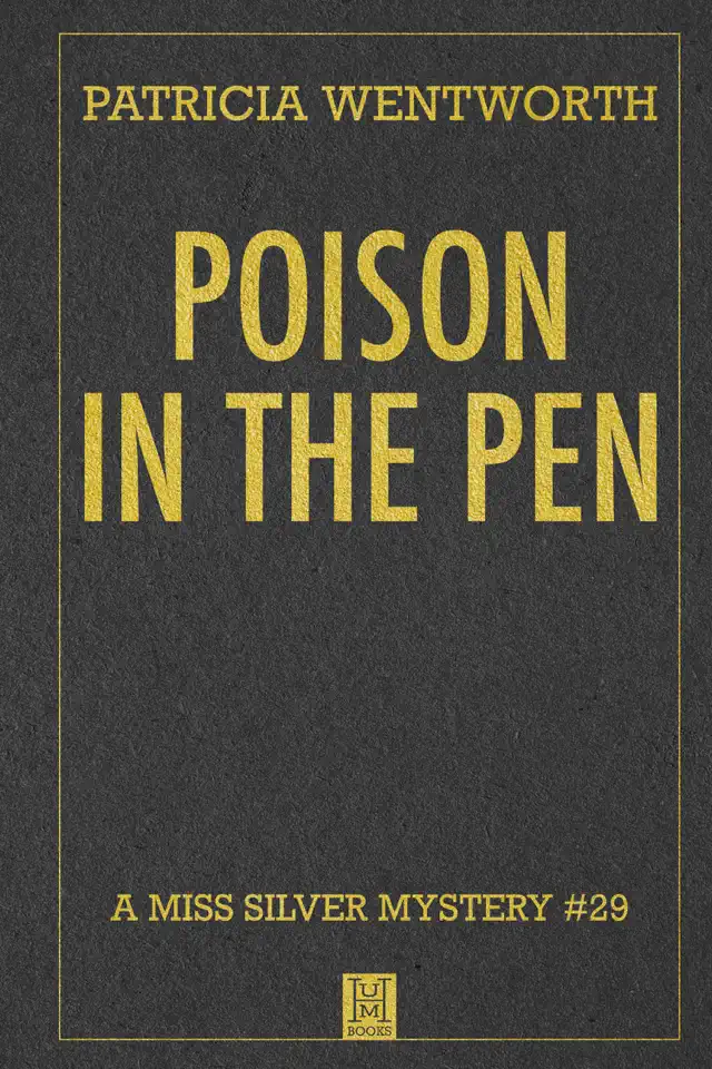 Poison in the Pen