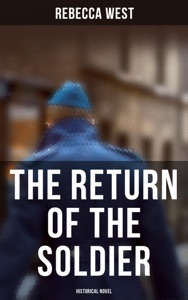 The Return of the Soldier (Historical Novel)