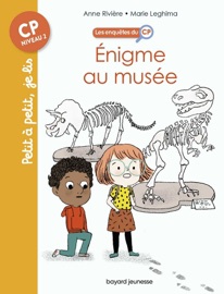 Les enquêtes du CP, Tome 06 - Anne Rivière & Marie Leghima