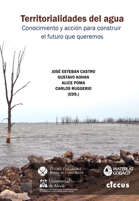 Territorialidades del agua. Conocimiento y acci贸n para construir