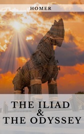 The Iliad & The Odyssey - Homer & Knowledge House