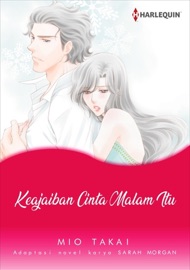Keajaiban Cinta Malam Itu - Mio Takai & Sarah Morgan