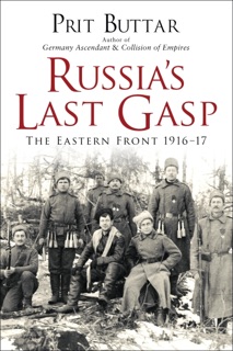 Russia's Last Gasp by Prit Buttar