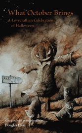 What October Brings - Douglas Draa, Brian Sammons & John Shirley