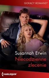 Niecodzienne zlecenie - Susannah Erwin