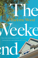 Charlotte Wood - The Weekend artwork