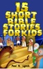 Book 15 Short Bible Stories For Kids