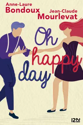 Read: Book Et je danse, aussi - Oh happy day