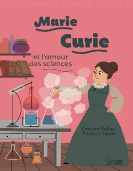 Read: Marie Curie et l'amour des Book sciences
