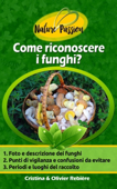 Come riconoscere i funghi? - Cristina Rebière & Olivier Rebière