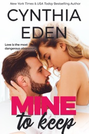 Mine To Keep - Cynthia Eden