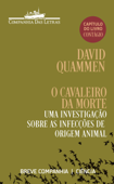 O cavaleiro da Morte - David Quammen