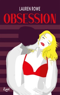 Obsession by Lauren Rowe