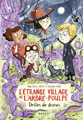 Read: L'étrange village de l'Arbre-Poulpe - Drôles de drones Book