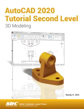 AutoCAD 2020 Tutorial Second Level 3D Modeling