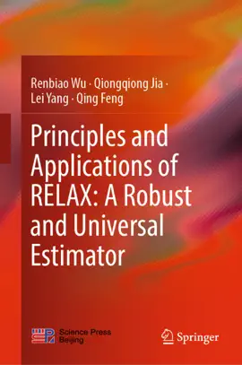 Read: Principles and Applications of Book RELAX: A Robust and Universal Estimator