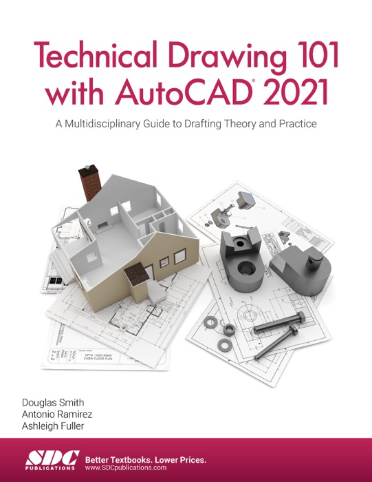 Technical Drawing 101 with AutoCAD 2021