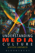 Understanding Media Culture - Jostein Gripsrud