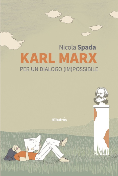 Karl Marx per un dialogo (im)possibile
