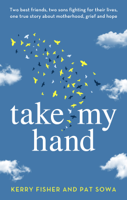 Kerry Fisher & Pat Sowa - Take My Hand artwork