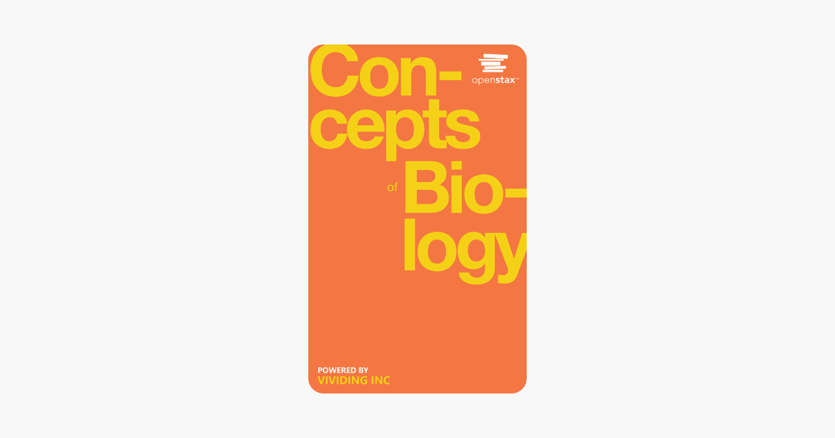 Concepts Of Biology - OpenStax Concepts Of Biology - OpenStax