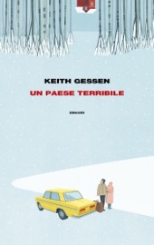 Un paese terribile - Keith Gessen