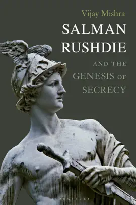 Read: Salman Rushdie and the Genesis of Secrecy Book
