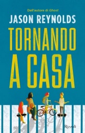 Tornando a casa - Jason Reynolds