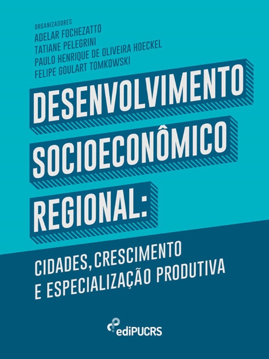 Desenvolvimento socioecon么mico regional
