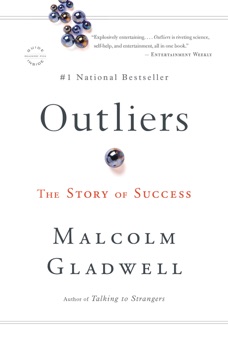 Outliers - Malcolm Gladwell