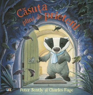 Căsuța plină de prieteni by Peter Bently
