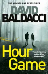 Hour Game: King and Maxwell Book 2