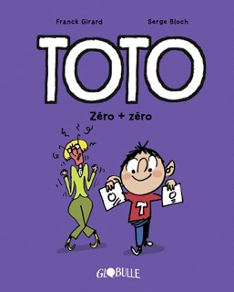 Toto BD, Tome 05 by Franck Girard & Serge Bloch