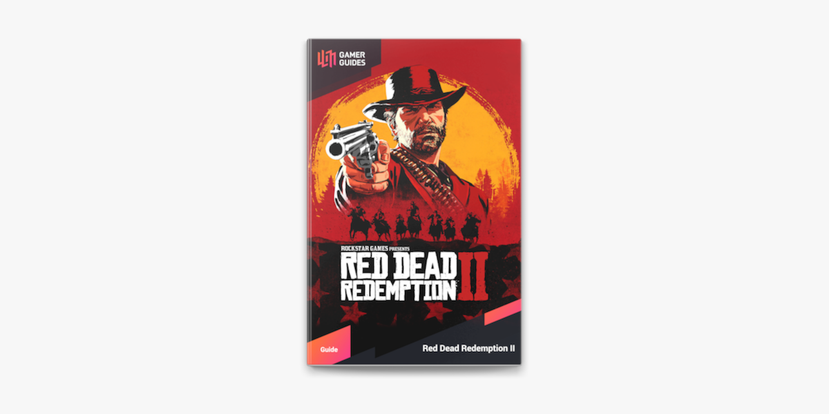 Red Dead Redemption 2 - The Complete Official Guide 