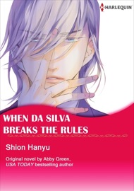 When Da Silva Breaks The Rules(Colored Version) - Shion Hanyu & Abby Green