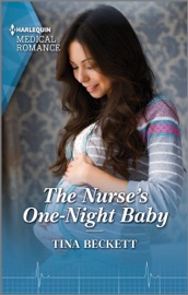 The Nurse's One-Night Baby - Tina Beckett