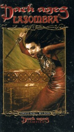Dark Ages Lasombra: Book 5 of The Dark Ages Clan Novel Saga - David Niall Wilson