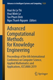 Advanced Computational Methods for Knowledge Engineering - Hoai An Le Thi, Hoai Minh Le, Tao Pham Dinh & Ngoc Thanh Nguyen