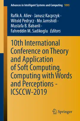 Read: 10th International Conference on Theory and Application of Soft Computing, Computing with Words and Book Perceptions - ICSCCW-2019