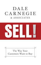 Sell! - Dale Carnegie &amp; Associates Cover Art